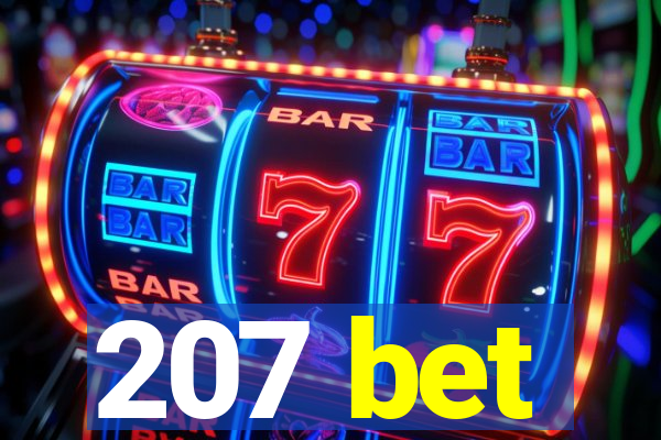 207 bet